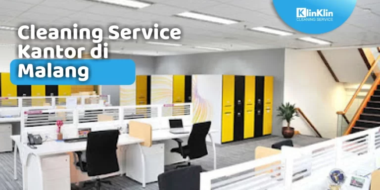 Cleaning Service Kantor di Malang