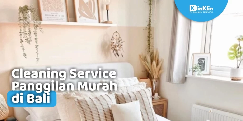 Cleaning Service Panggilan di Bali