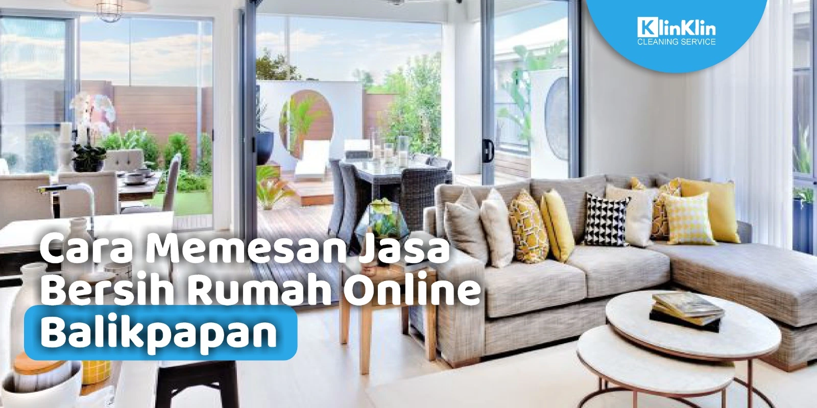 Cara Memesan Jasa Bersih Rumah Online Balikpapan