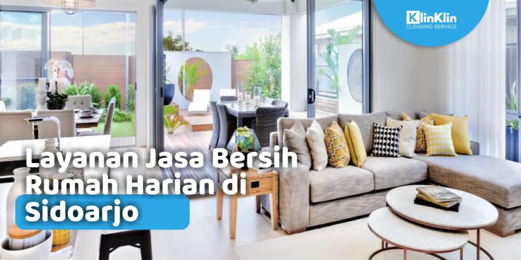 Jasa Bersih Rumah Harian di Sidoarjo