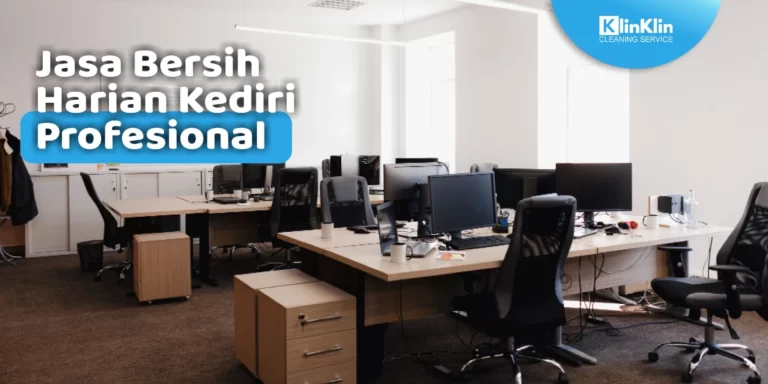 Jasa Bersih Harian Kediri