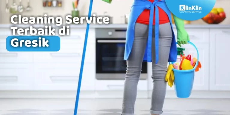 Cleaning Service Terbaik di Gresik