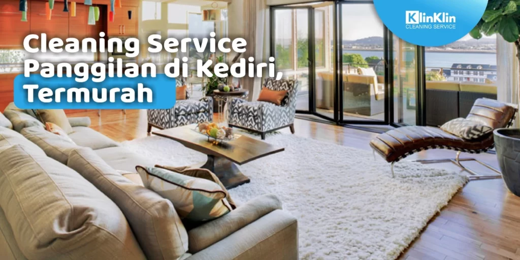 Cleaning Service Panggilan di Kediri