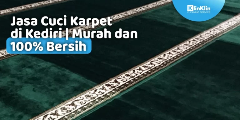 Jasa Cuci Karpet di Kediri