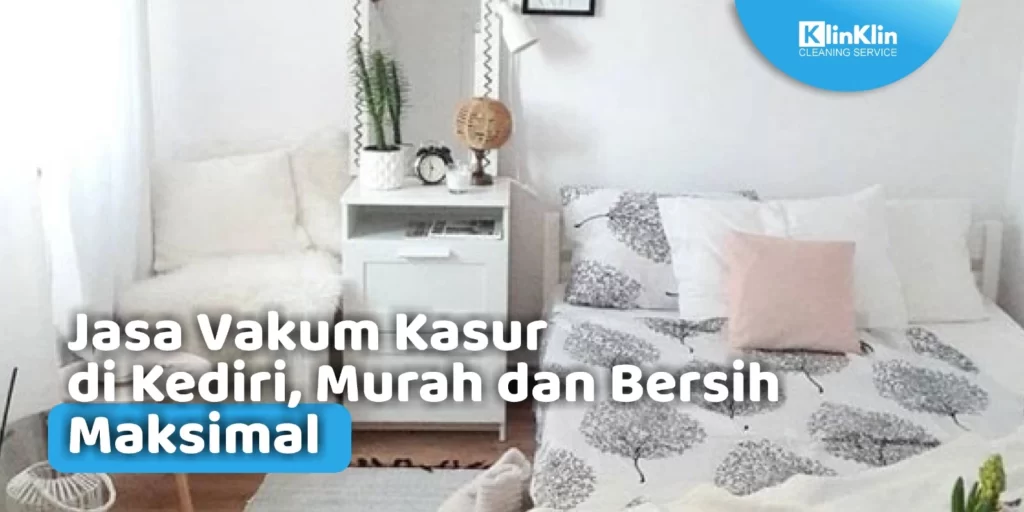 Jasa Vakum Kasur di Kediri