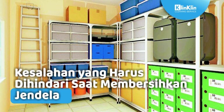 Kesalahan yang Harus Dihindari Saat Membersihkan Jendela