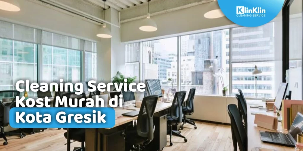 Cleaning Service Kost di Gresik