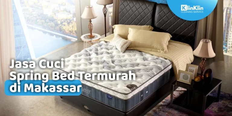Jasa Cuci Spring Bed di Makassar