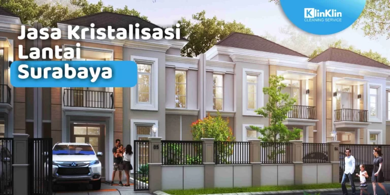 Jasa Kristalisasi Lantai Surabaya