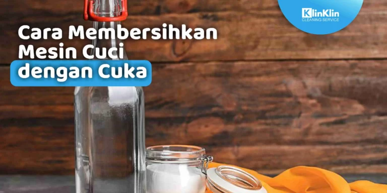 Cara Membersihkan Mesin Cuci