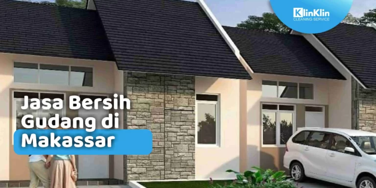 Jasa Bersih Gudang di Makassar