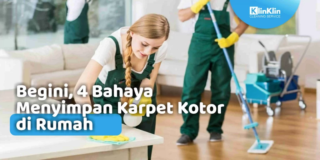 Bahaya Menyimpan Karpet Kotor di Rumah