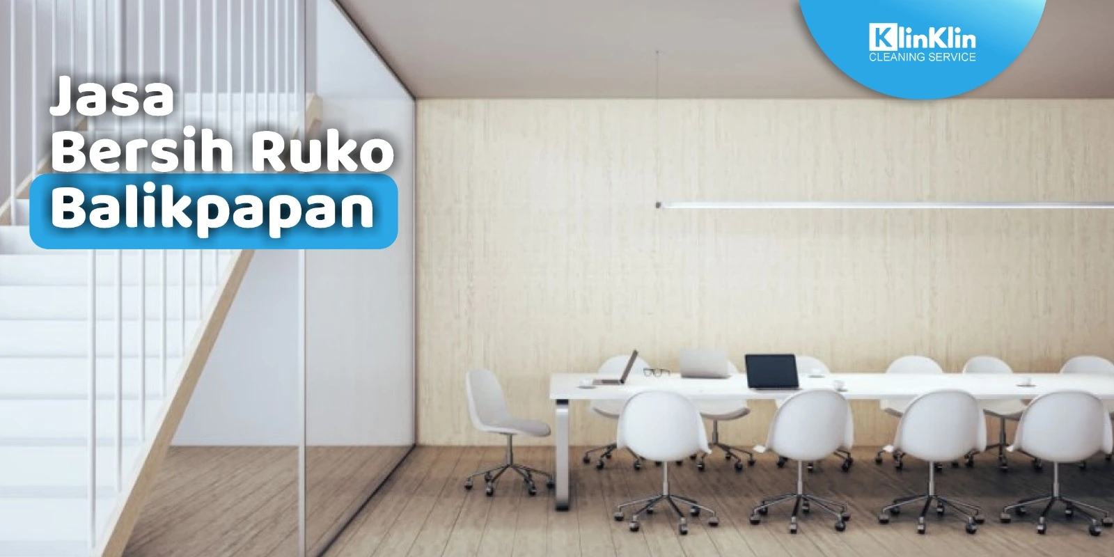 Jasa Bersih Ruko Balikpapan