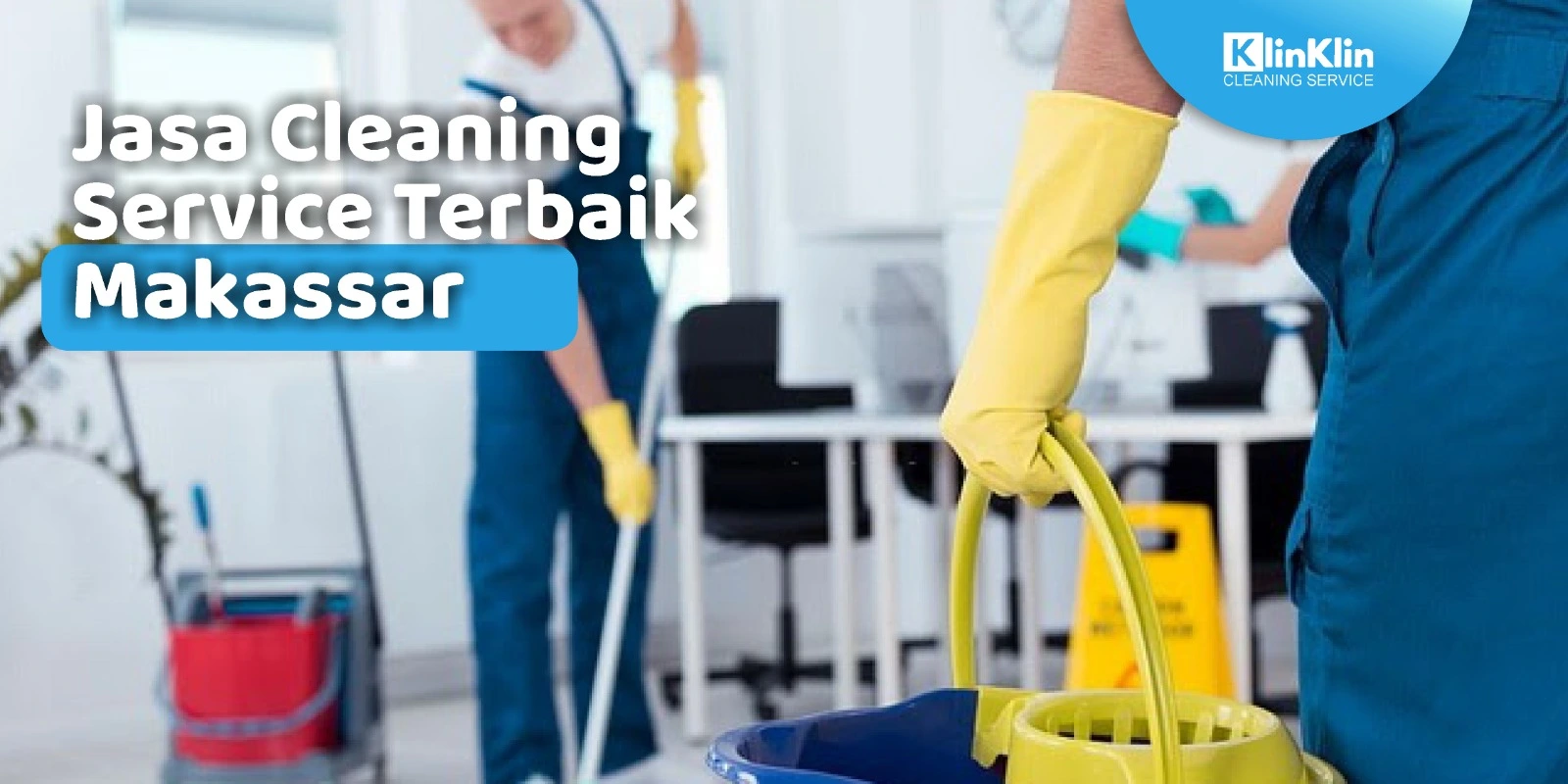 Jasa Cleaning Service Terbaik Makassar