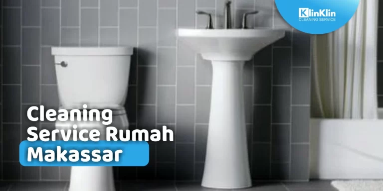 Cleaning Service Rumah Makassar