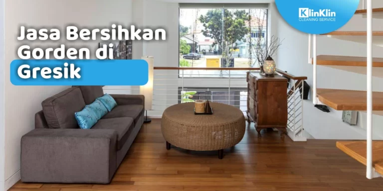 Jasa Bersihkan Gorden di Gresik