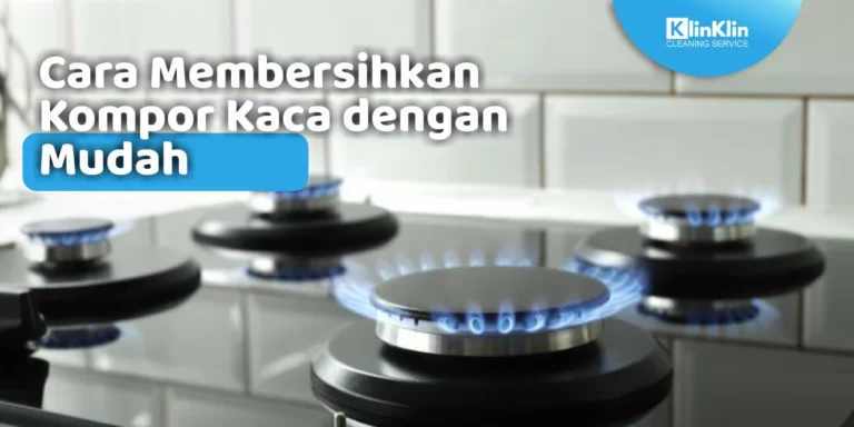 Cara Membersihkan Kompor Kaca
