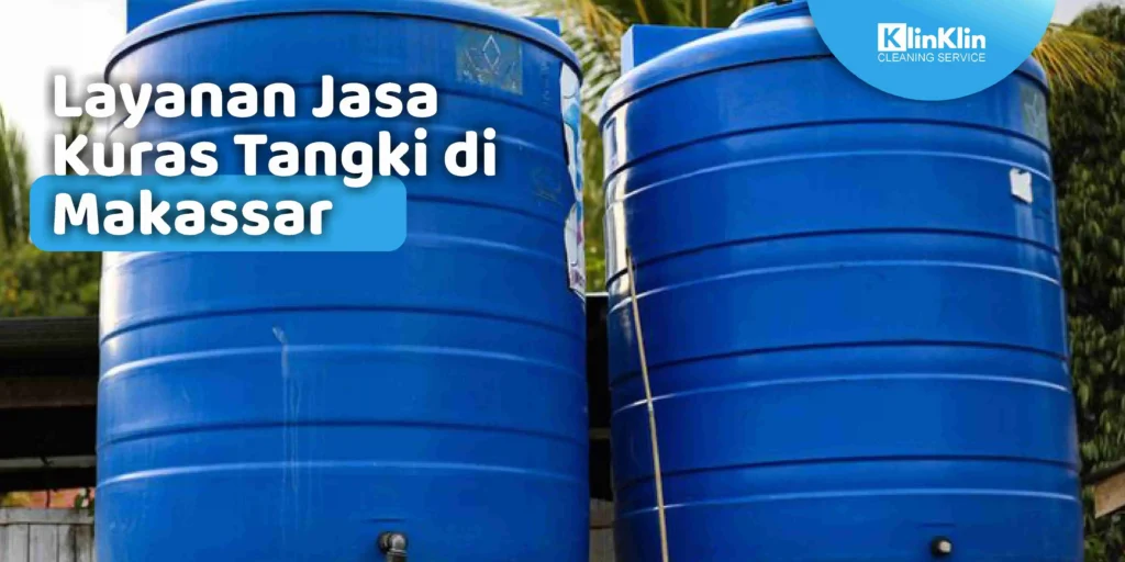 Layanan Jasa Kuras Tangki Makassar