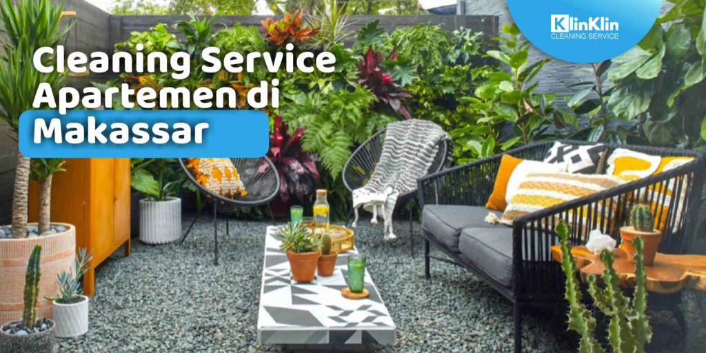 Cleaning Service Apartemen di Makassar