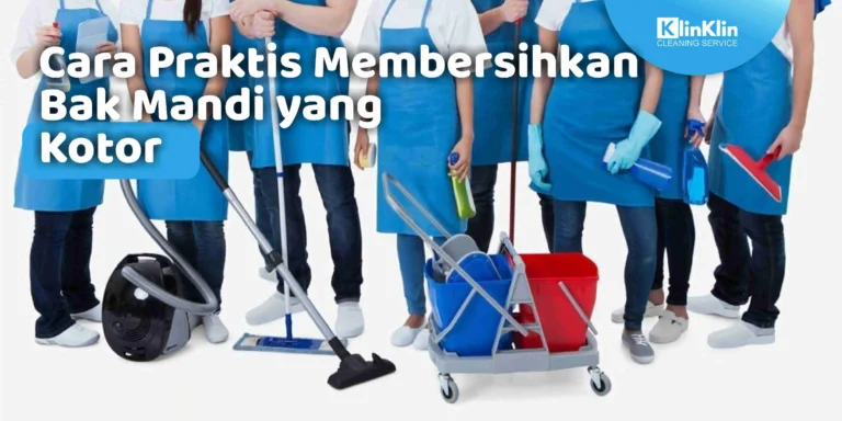 Cara Membersihkan Bak Mandi yang Kotor