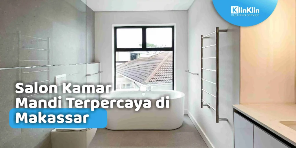 Salon Kamar Mandi di Makassar