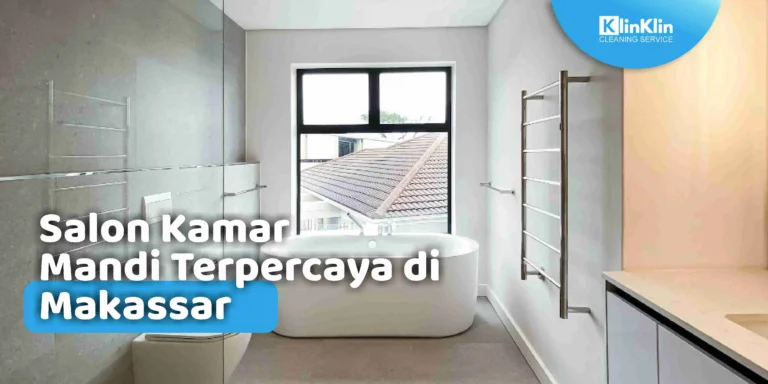 Salon Kamar Mandi di Makassar