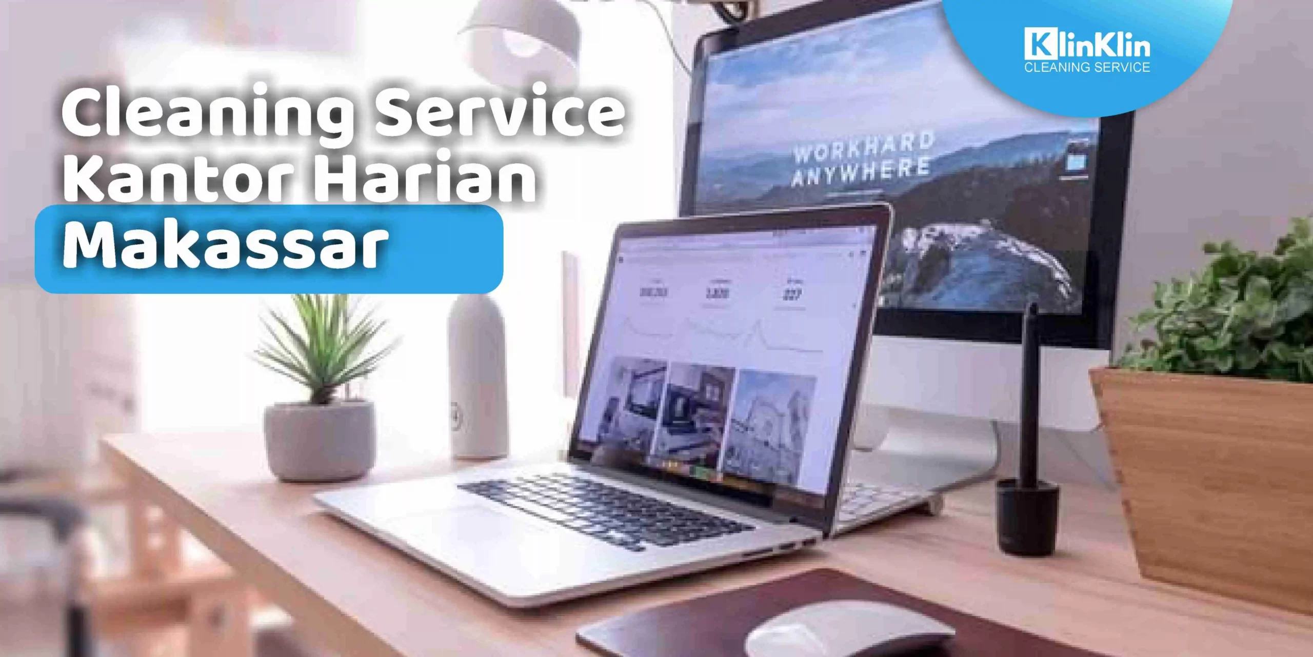 Cleaning Service Kantor Harian Makassar