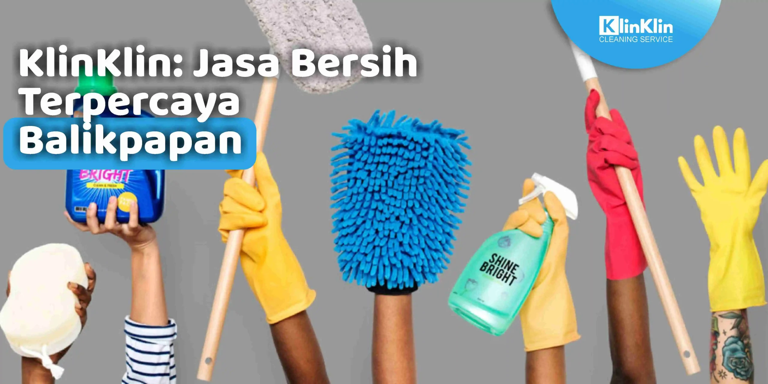 KlinKlin: Jasa Bersih Terpercaya Balikpapan