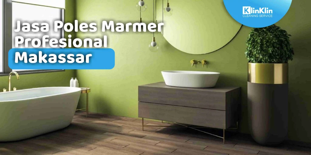 Jasa Poles Marmer Makassar
