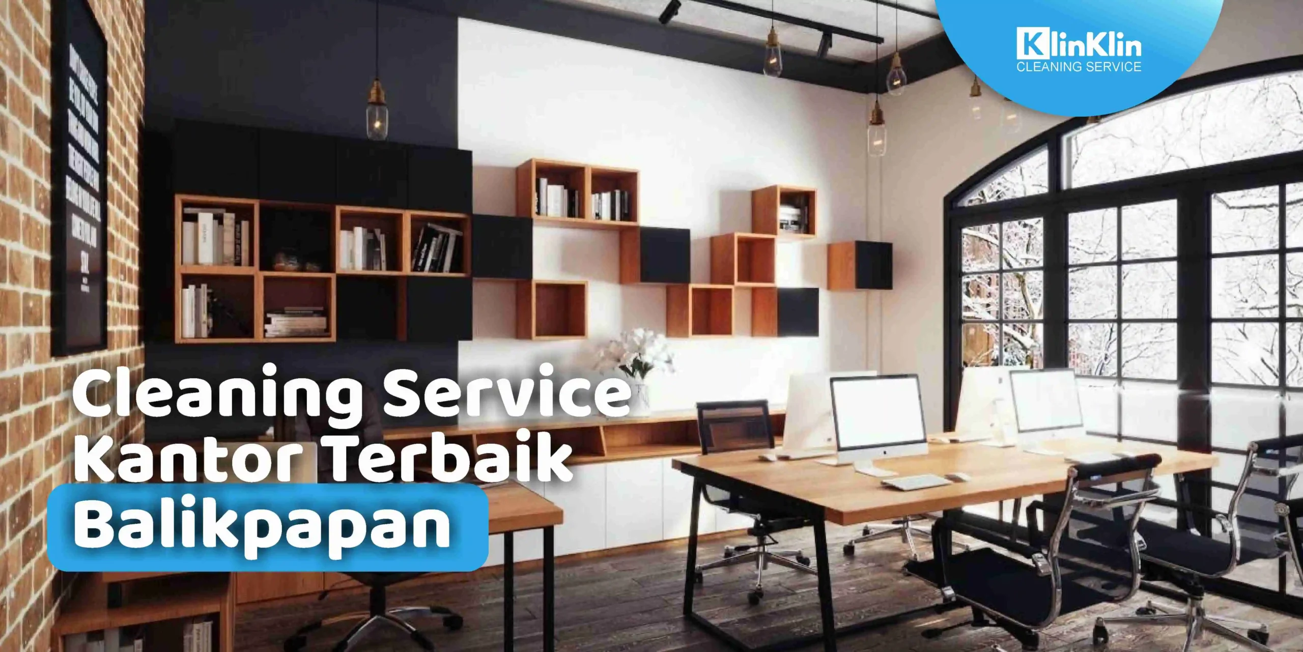 Cleaning Service Kantor Terbaik Balikpapan