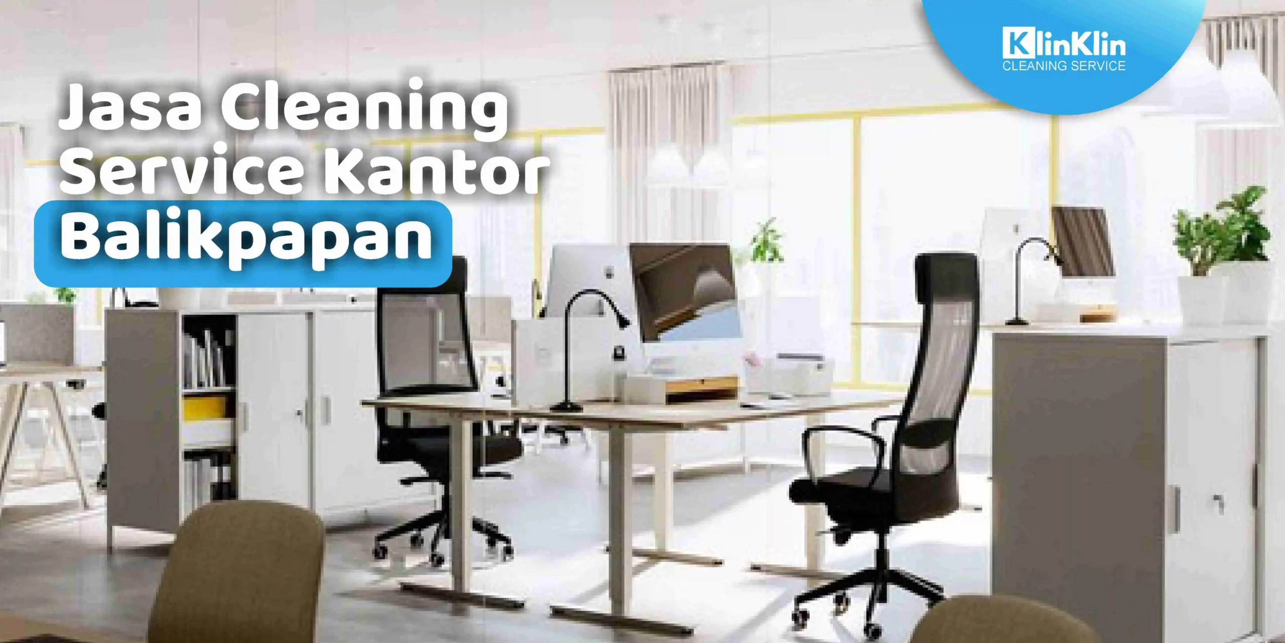 Jasa Cleaning Service Kantor Balikpapan