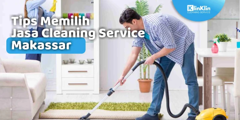 Jasa Cleaning Service Makassar