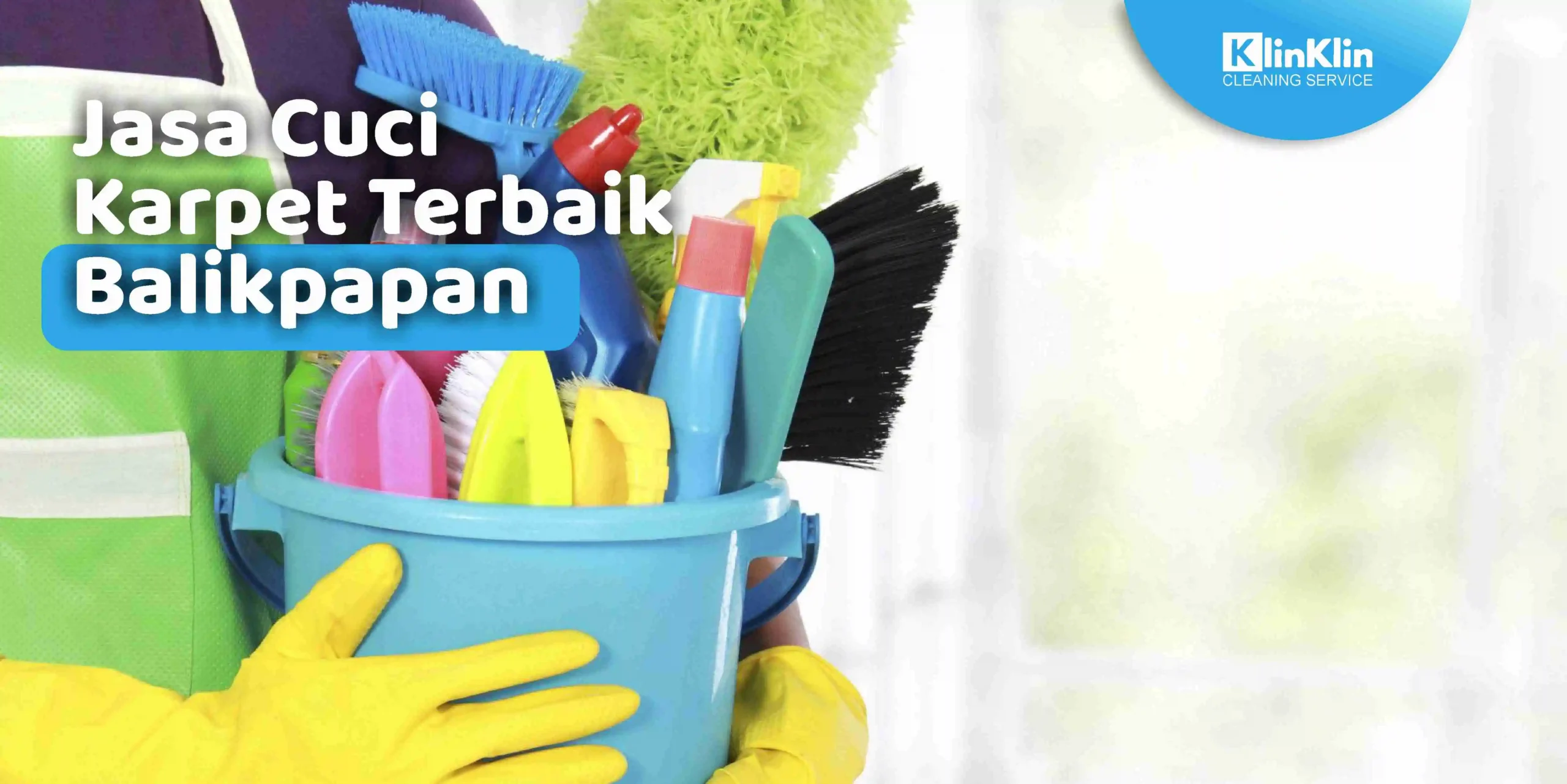 Jasa Cuci Karpet Terbaik Balikpapan
