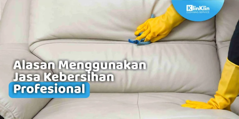 Jasa Kebersihan Profesional
