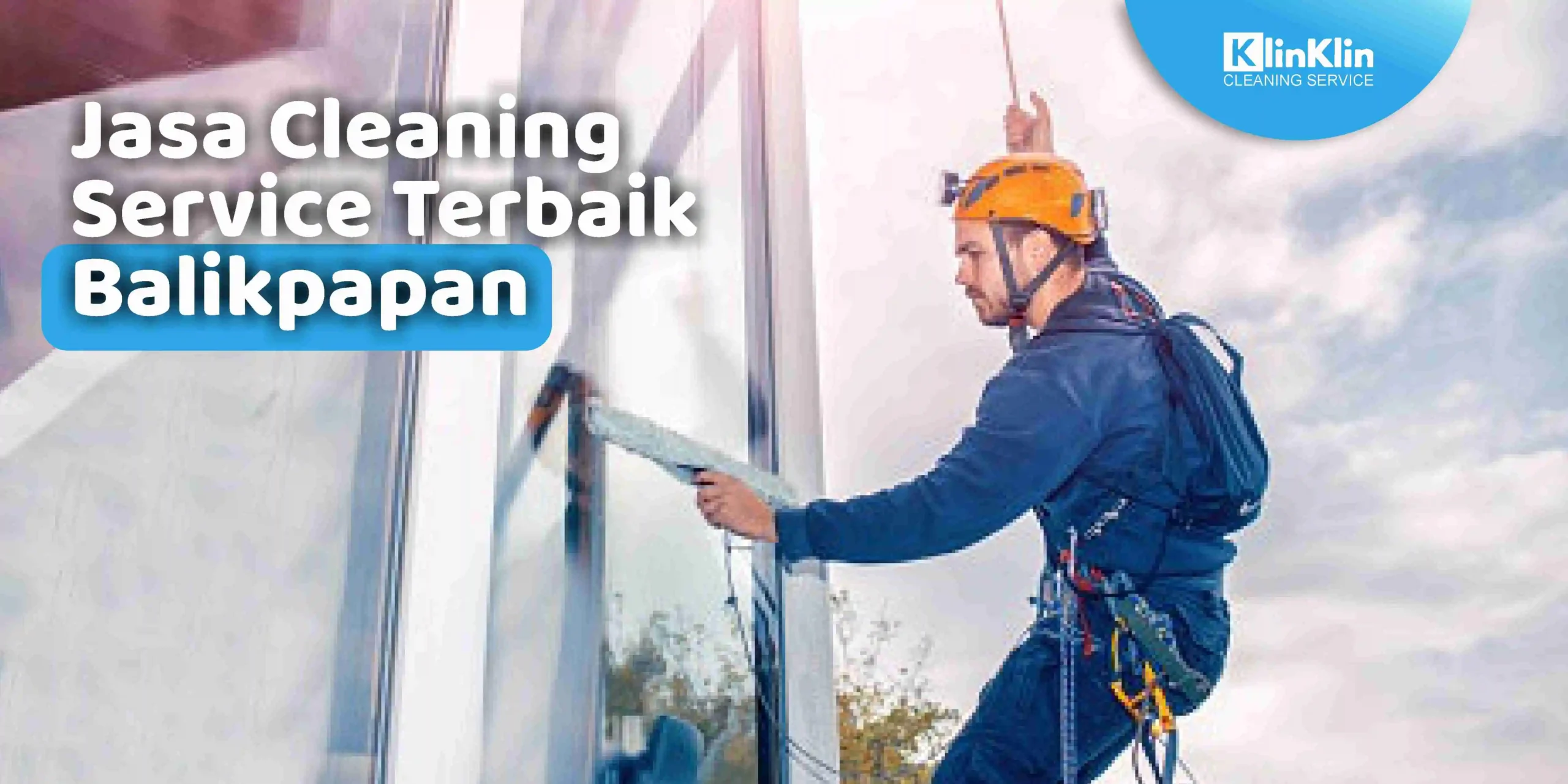 Jasa Cleaning Service Terbaik Balikpapan