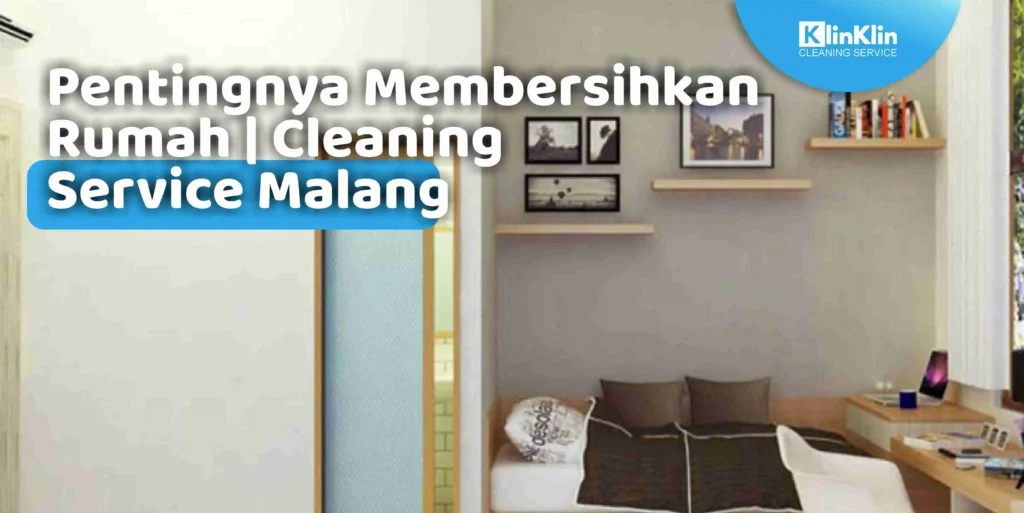 Jasa Cleaning Service Malang