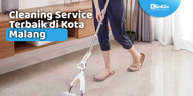 Cleaning Service di Kota Malang