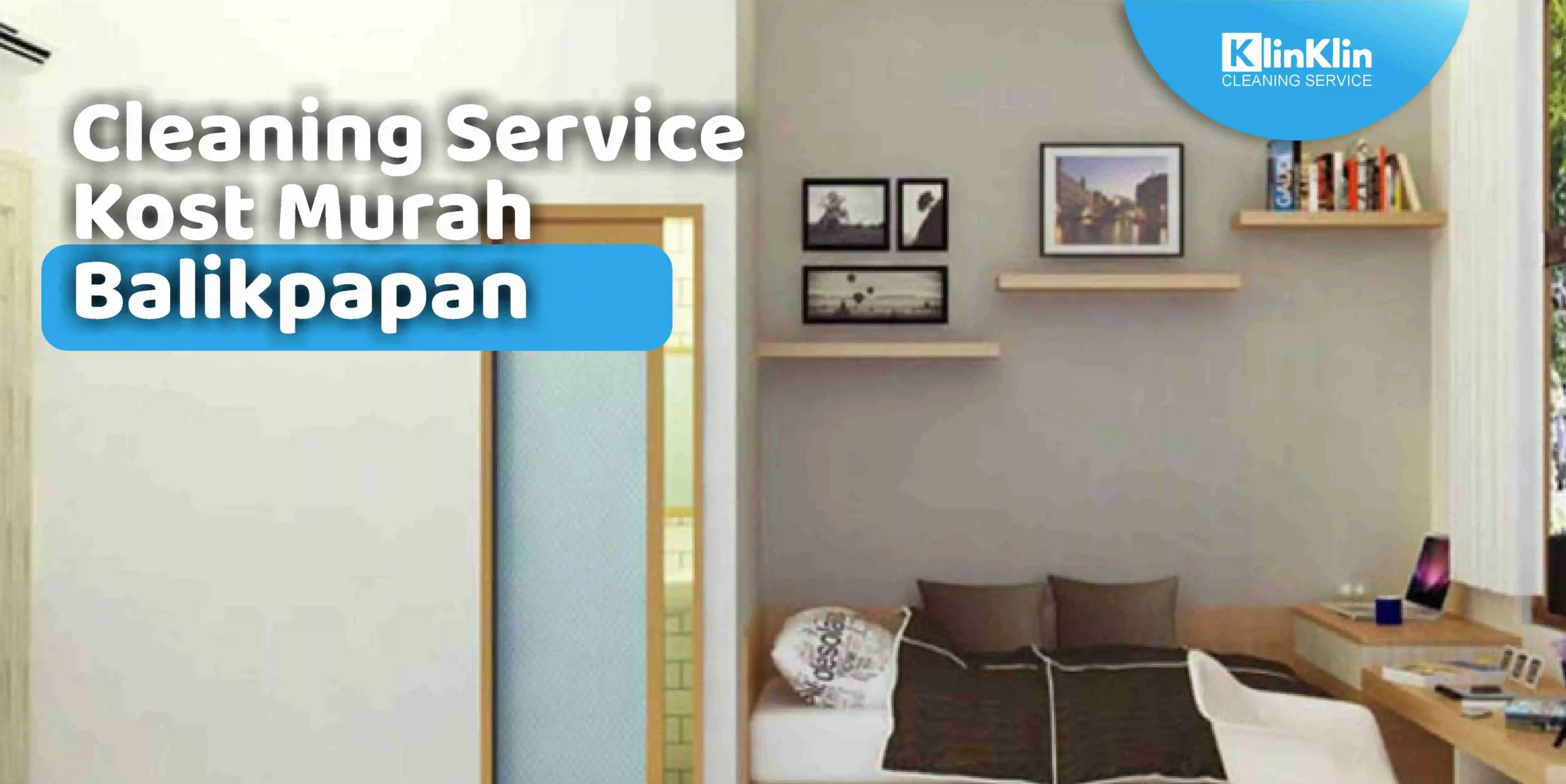 Cleaning Service Kost Murah Balikpapan