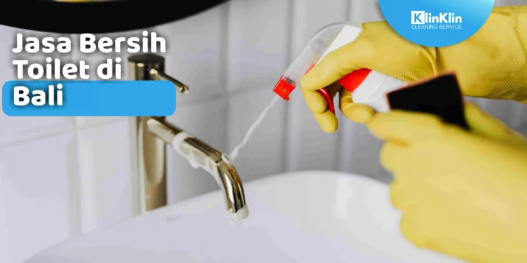 Jasa Bersih Toilet di Bali