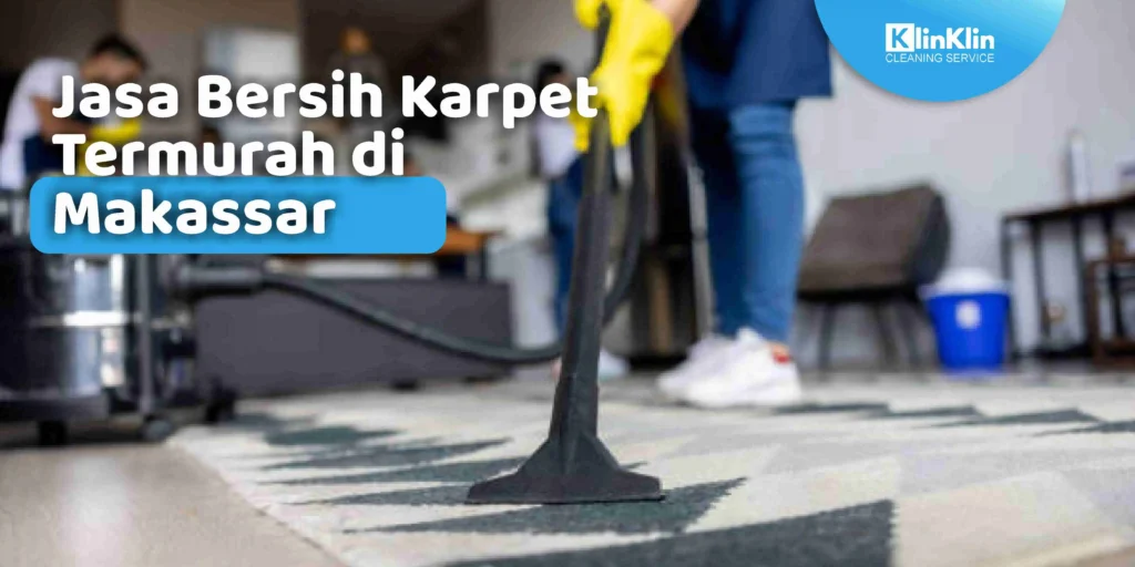 Jasa Bersih Karpet di Makassar