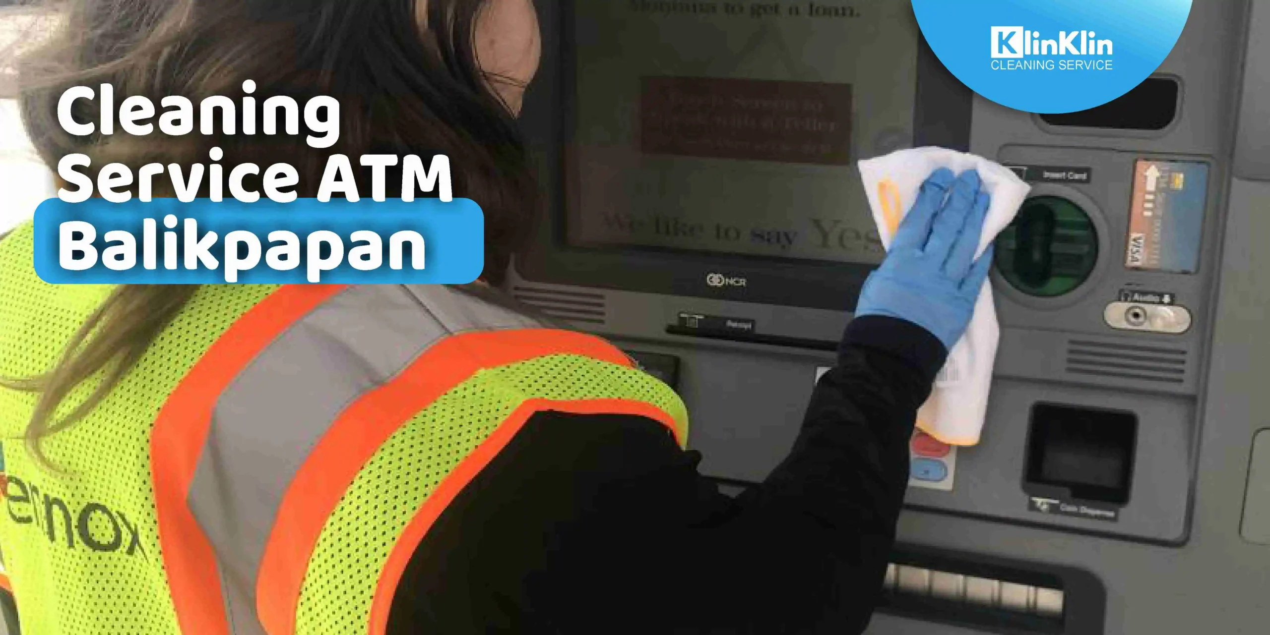 Cleaning Service ATM Balikpapan