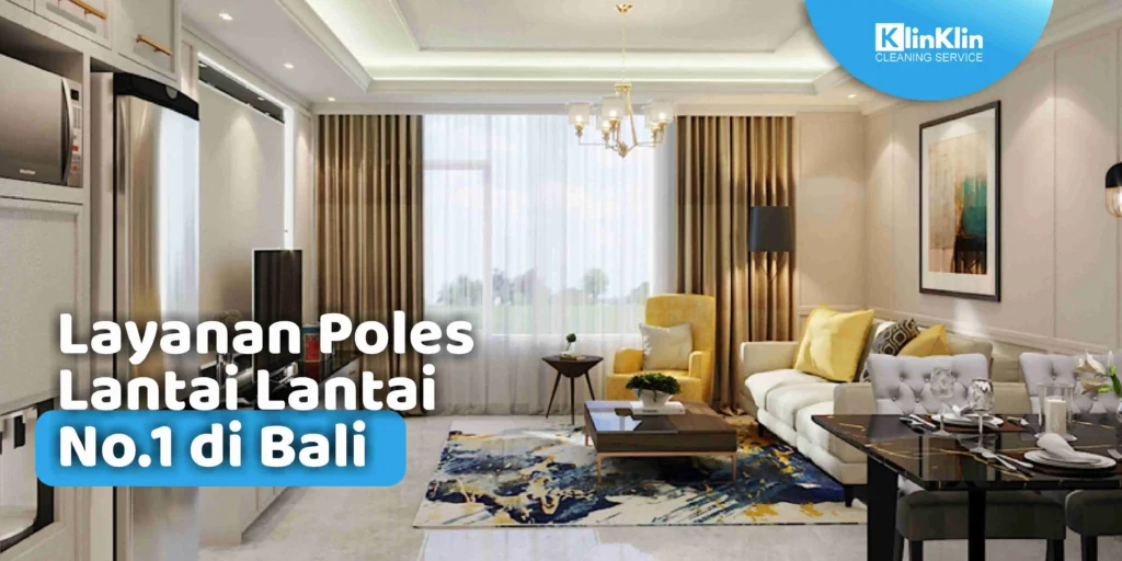 Layanan Poles Lantai di Bali