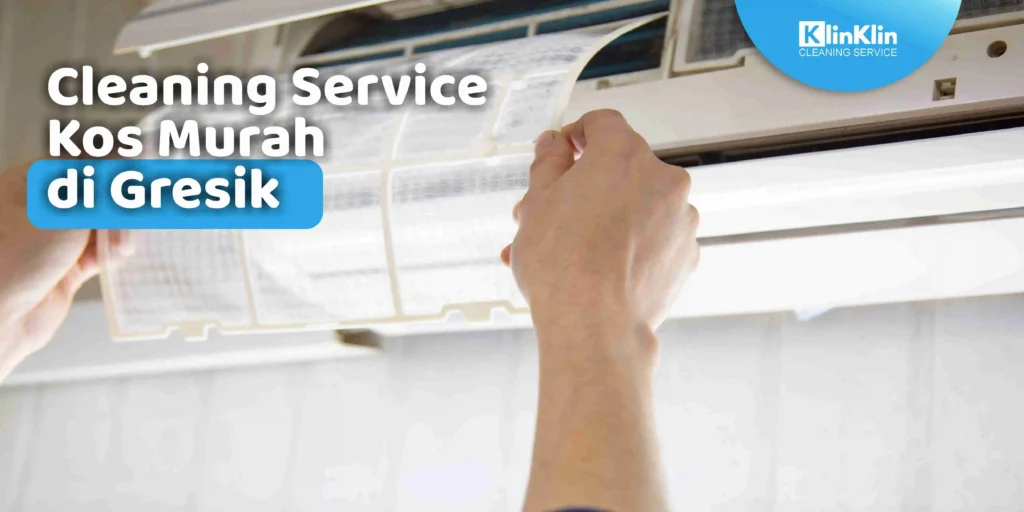 Cleaning Service Kos di Gresik