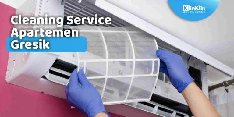 Cleaning Service Apartemen Gresik