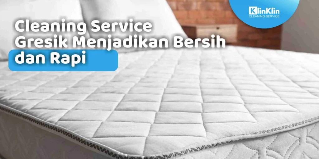 Cleaning Service Gresik