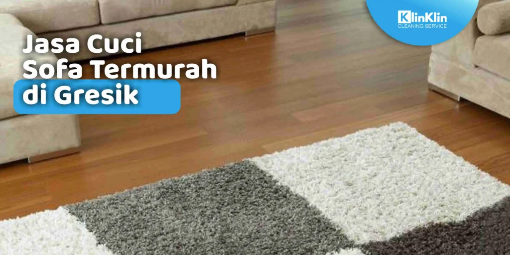 Jasa Cuci Sofa di Gresik