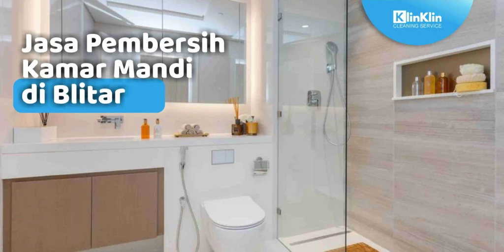 Jasa Pembersih Kamar Mandi Blitar
