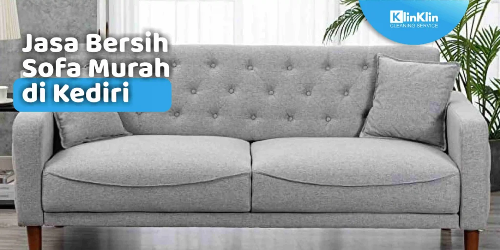Jasa Bersih Sofa di Kediri
