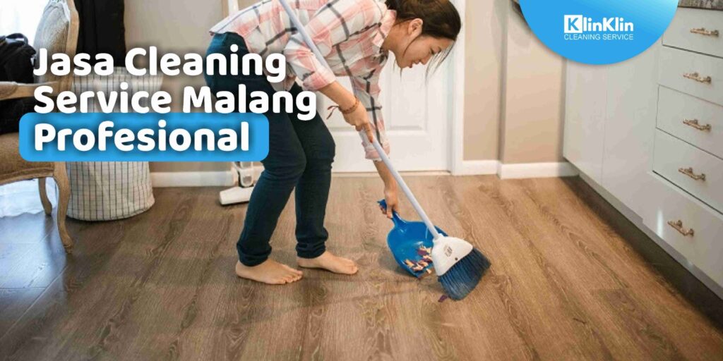 Jasa Cleaning Service Malang