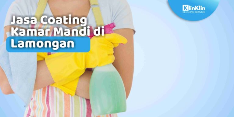 Jasa Coating Kamar Mandi di Lamongan